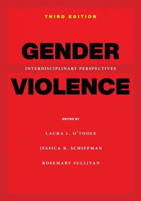Cover image for Gender Violence, 3rd Edition: Interdisciplinary Perspectives