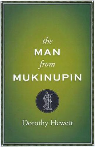 The Man from Mukinupin