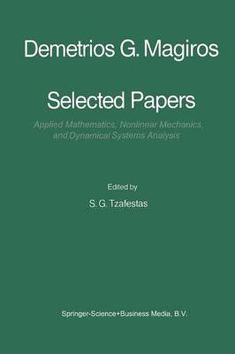 Cover image for Selected Papers of Demetrios G. Magiros: Applied Mathematics, Nonlinear Mechanics, and Dynamical Systems Analysis