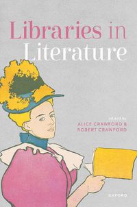 Cover image for Libraries in Literature