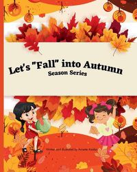 Cover image for Let's "Fall" into Autumn