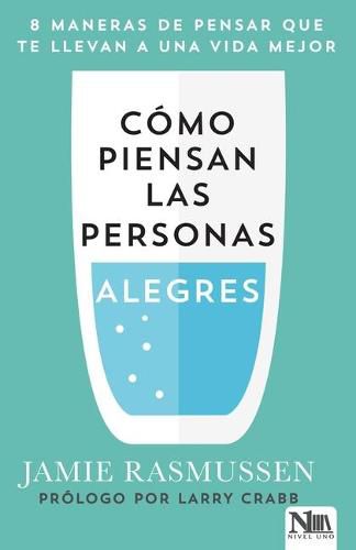 Cover image for Como Piensan Las Personas Alegres