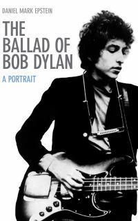 Cover image for The Ballad of Bob Dylan: A Portrait