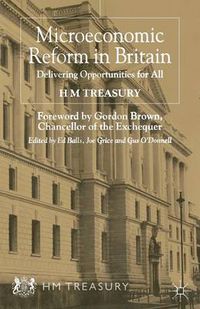 Cover image for Microeconomic Reform in Britain: Delivering Enterprise and Fairness