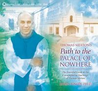 Cover image for Thomas Merton's Path to the Palace of Nowhere