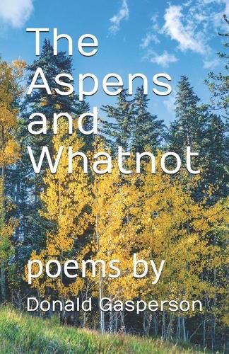 Cover image for The Aspens and Whatnot