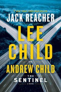 Cover image for The Sentinel: A Jack Reacher Novel