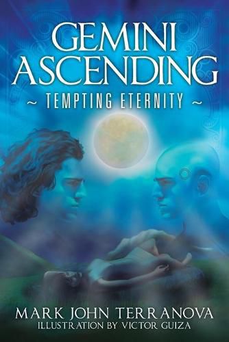 Cover image for Gemini Ascending: Tempting Eternity: A Gemini Ascending Series Book