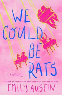 Cover image for We Could Be Rats