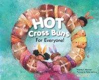 Cover image for Hot Cross Buns for Everyone