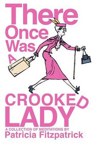 Cover image for There Once Was a Crooked Lady