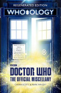 Cover image for Doctor Who: Who-ology: Regenerated Edition