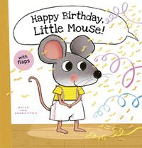 Cover image for Happy Birthday, Little Mouse!