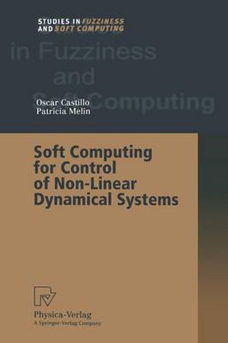 Cover image for Soft Computing for Control of Non-Linear Dynamical Systems