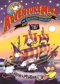 Cover image for Adventuremice: The Ghostly Galleon