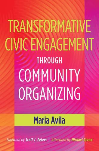 Cover image for Transformative Civic Engagement Through Community Organizing
