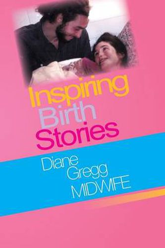 Cover image for Inspiring Birth Stories