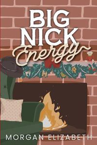 Cover image for Big Nick Energy