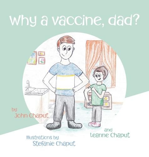 Cover image for Why a Vaccine, Dad?