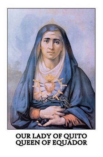 Cover image for Our Lady of Quito: Queen of Ecuador
