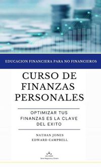 Cover image for Curso de finanzas personales: Educacion financiera para no financieros