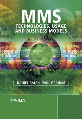 Cover image for MMS: Technologies, Usage and Business Models