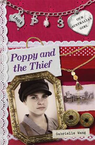 Cover image for Our Australian Girl: Poppy and the Thief (Book 3)