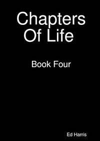 Cover image for Chapters Of Life Book Four