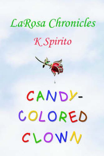 Cover image for Candy-Colored Clown: LaRosa Chronicles