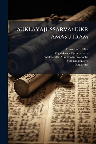 Cover image for Suklayajussarvanukramasutram