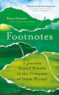 Cover image for Footnotes: A Journey Round Britain in the Company of Great Writers