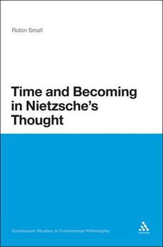 Cover image for Time and Becoming in Nietzsche's Thought