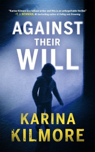 Cover image for Against Their Will