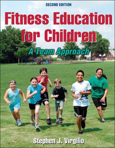 Cover image for Fitness Education for Children: A Team Approach