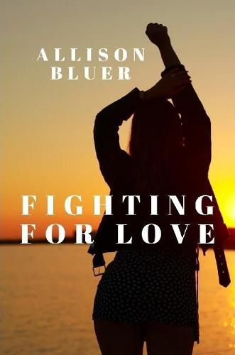 Cover image for Fighting For Love