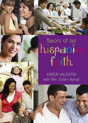Cover image for The Flavor of Our Hispanic Faith