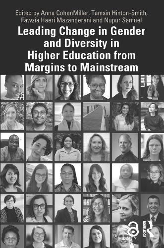 Cover image for Leading Change in Gender and Diversity in Higher Education from Margins to Mainstream: from Margins to Mainstream