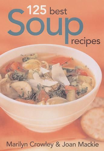 Cover image for 125 Best Soup Recipes