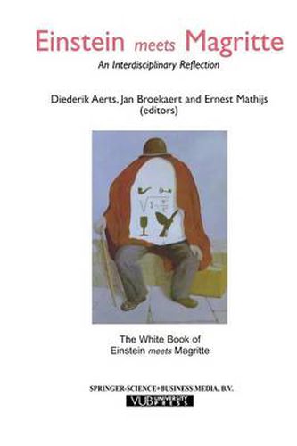 Einstein Meets Magritte: An Interdisciplinary Reflection: The White Book of  Einstein Meets Magritte