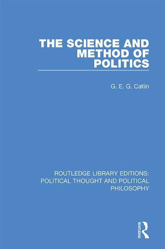 Cover image for The Science and Method of Politics