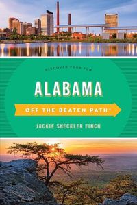 Cover image for Alabama Off the Beaten Path (R): Discover Your Fun