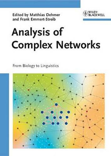 Cover image for Analysis of Complex Networks: From Biology to Linguistics