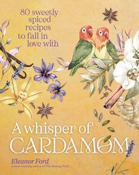 Cover image for A Whisper of Cardamom