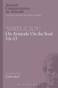 Cover image for 'Simplicius': On Aristotle On the Soul 3.6-13