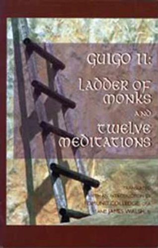 Cover image for Ladder of Monks and Twelve Meditations