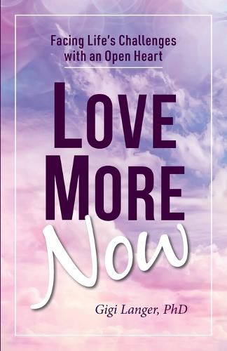 Cover image for Love More Now
