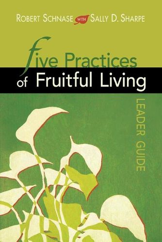 Cover image for Five Practices of Fruitful Living Leader Guide