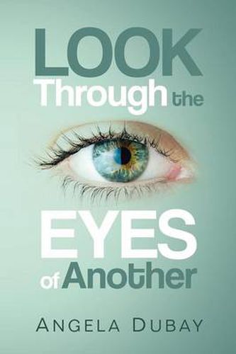 Cover image for Look Through the Eyes of Another