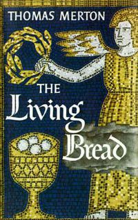 Cover image for The Living Bread