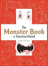 Cover image for The Monster Book Of Switzerland